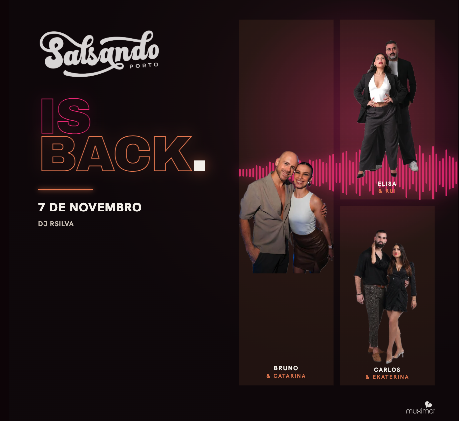 Salsando Porto is back on 7 de Novembro with DJ Rsilva, Elisa & Rui, Bruno & Catarina, and Carlos & Ekaterina.
